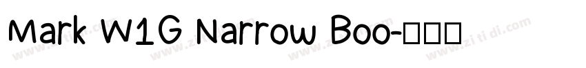 Mark W1G Narrow Boo字体转换